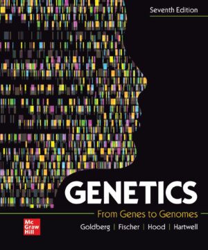 Genetics From Genes to Genomes 7th 7E Michael Goldberg