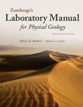 Laboratory Manual for Physical Geology 16th 16E Robert Rutford