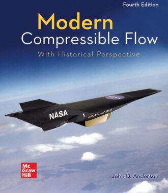 Modern Compressible Flow With Historical Perspective 4th 4E