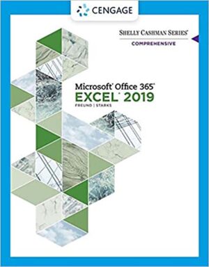 Shelly Cashman Series Microsoft Office 365 and Excel 2019 Comprehensive