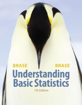 Understanding Basic Statistics 7th 7E Charles Henry Brase