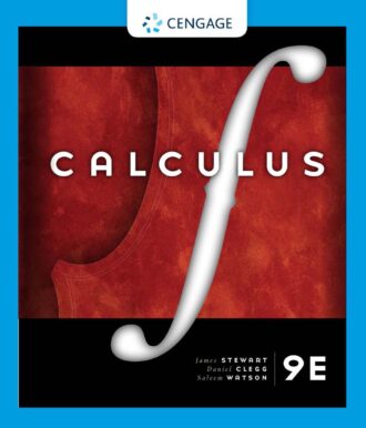 Calculus 9th 9E James Stewart Daniel Clegg Saleem Watson