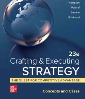 Crafting and Executing Strategy 23rd 23E Arthur Thompson