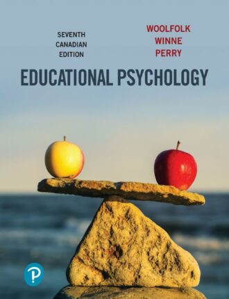 Educational Psychology 7th 7E Anita Woolfolk Philip Winne