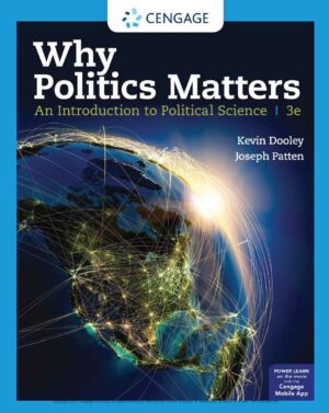 Why Politics Matters An Introduction to Political Science 3rd 3E