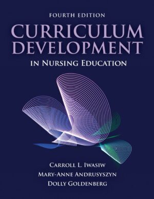 Curriculum Development in Nursing Education 4th 4E
