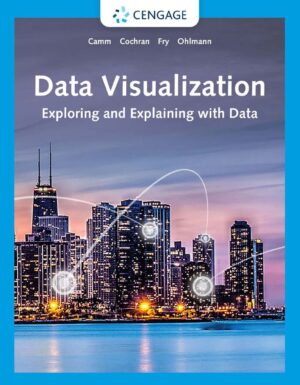 Data Visualization Exploring and Explaining with Data 1st 1E