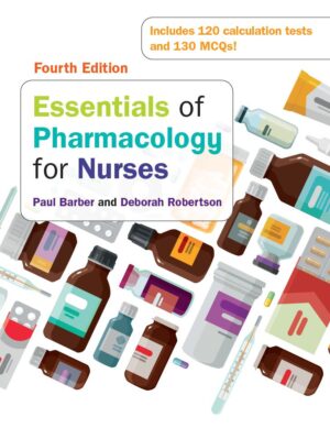 Essentials of Pharmacology for Nurses 4th 4E Paul Barber