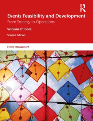 Events Feasibility and Development From Strategy to Operations 2nd 2E