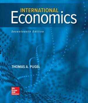 International Economics 17th 17E Thomas Pugel 9781260565539