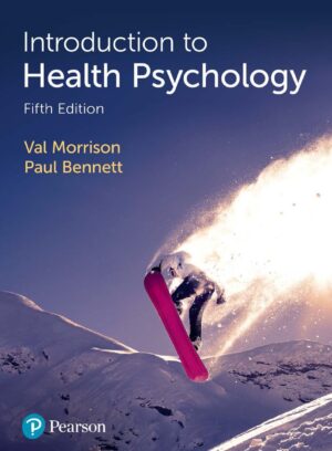 Introduction to Health Psychology 5th 5E Val Morrison