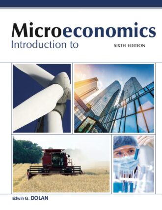 Introduction to Microeconomics 6th 6E Edwin Dolan