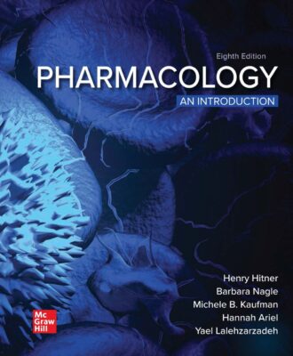 Pharmacology An Introduction 8th 8E Henry Hitner