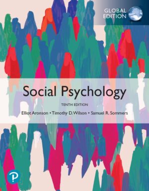Social Psychology 10th 10E Timothy Wilson Samuel Sommers