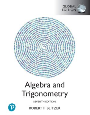 Algebra and Trigonometry 7th 7E Robert Blitzer