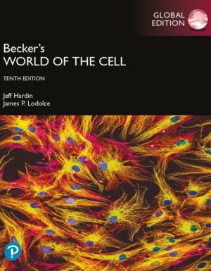 Beckers World of the Cell 10th 10E Jeff Hardin