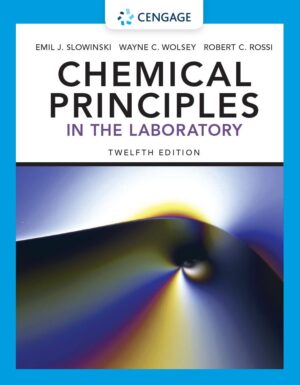 Chemical Principles in the Laboratory 12th 12E Emil Slowinski