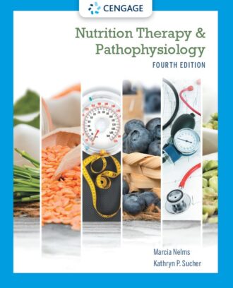 Nutrition Therapy and Pathophysiology 4th 4E Kathryn Sucher