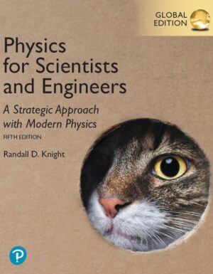 Physics for Scientists and Engineers 5th 5E Randall Knight