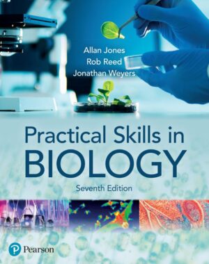 Practical Skills in Biology 7th 7E Allan Jones
