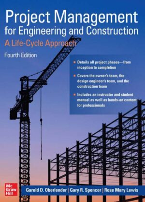 Project Management for Engineering and Construction 4th 4E