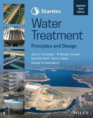Stantecs Water Treatment Principles and Design 3rd 3E John Crittenden