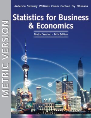 Statistics for Business and Economics 14th 14E Metric Version