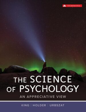 The Science of Psychology 1st 1E Laura King