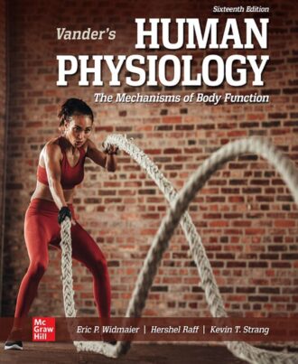 Vanders Human Physiology The Mechanisms of Body Function 16th 16E
