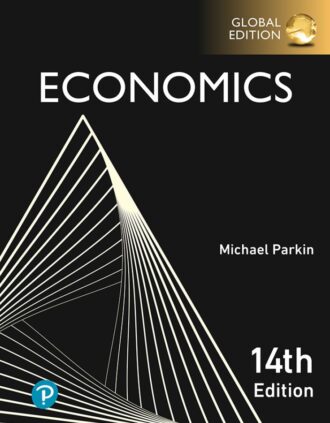 Economics 14th 14E Michael Parkin 9781292433639
