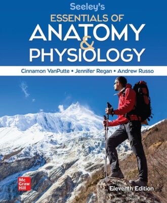 Essentials of Anatomy and Physiology 11th 11E Cinnamon VanPutte