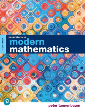 Excursions in Modern Mathematics 10th 10E Peter Tannenbaum