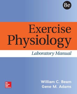 Exercise Physiology Laboratory Manual 8th 8E William Beam