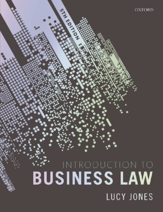 Introduction to Business Law 5th 5E Lucy Jones