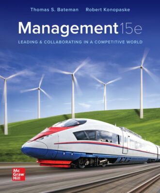 Management Leading and Collaborating in a Competitive World 15th 15E