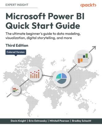 Microsoft Power BI Quick Start Guide 3rd 3E Devin Knight