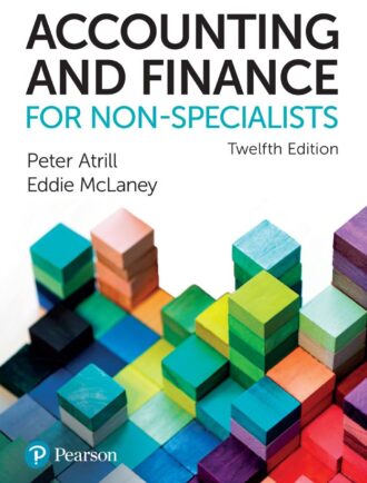 Accounting and Finance for Non-Specialists 12th 12E Peter Atrill