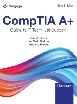 CompTIA A Guide to Information Technology Technical Support 11th 11E
