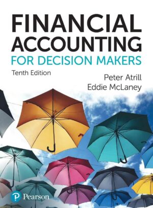 Financial Accounting for Decision Makers 10th 10E Peter Atrill