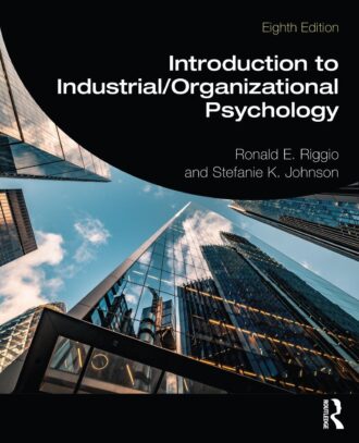 Introduction to Industrial Organizational Psychology 8th 8E