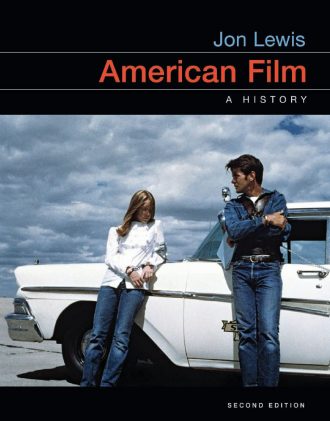 American Film A History 2nd 2E Jon Lewis