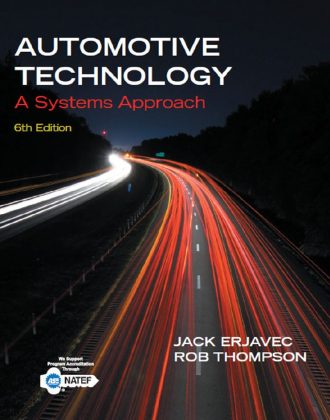 Automotive Technology A Systems Approach 6th 6E Jack Erjavec