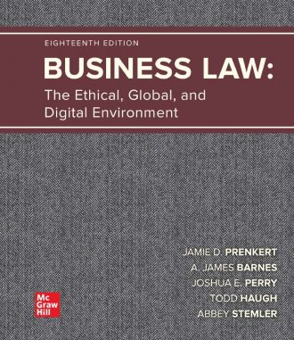 Business Law The Ethical Global and Digital Environment 18th 18E