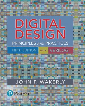 Digital Design Principles and Practices 5th 5E John Wakerly