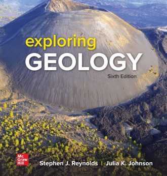 Exploring Geology 6th 6E Stephen Reynolds Julia Johnson