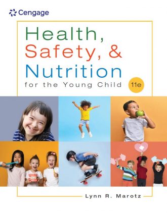Health Safety and Nutrition for the Young Child 11th 11E