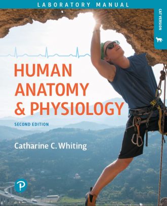 Human Anatomy and Physiology 2nd 2E Catharine Whiting