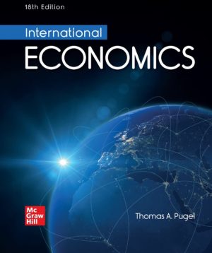 International Economics 18th 18E Thomas Pugel 9781266131752