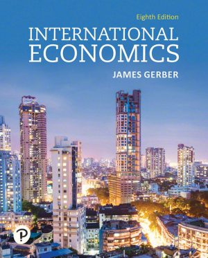 International Economics 8th 8E James Gerber