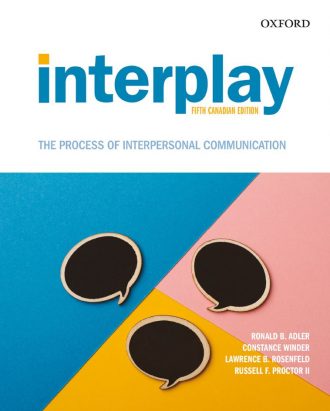 Interplay The Process of Interpersonal Communication 5th 5E